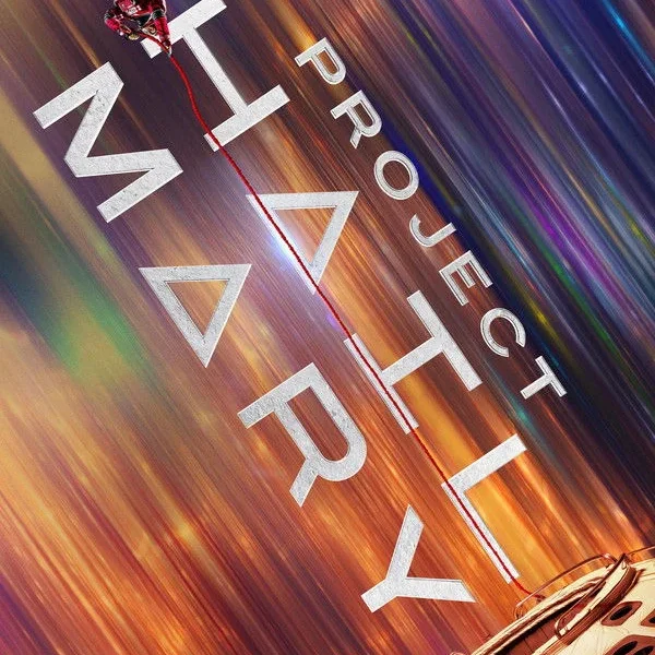 Project Hail Mary poster - Is it safe for kids?