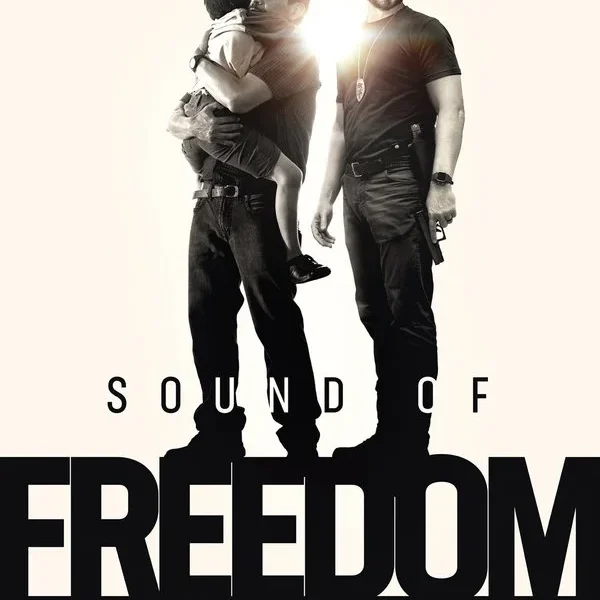 Sound of Freedom poster - Is it safe for kids?