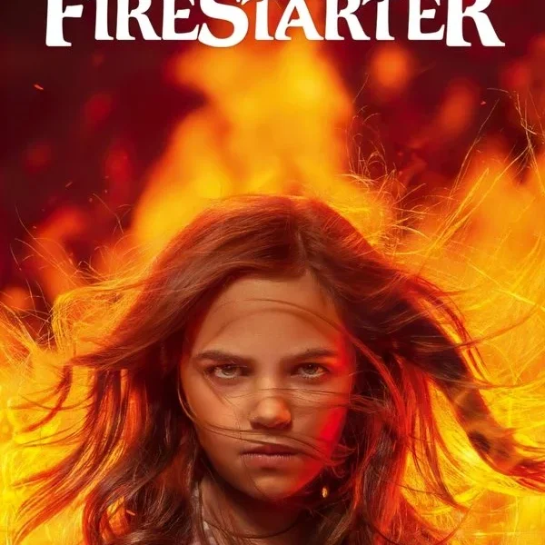 Firestarter poster - Is it safe for kids?