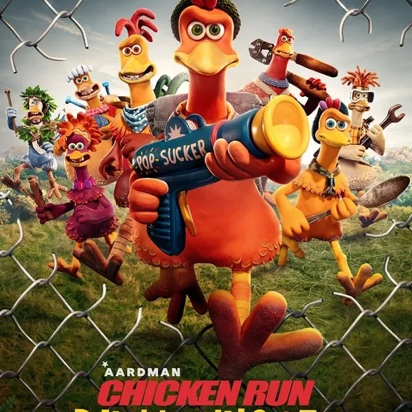 Chicken Run: Dawn of the Nugget poster - Is it safe for kids?