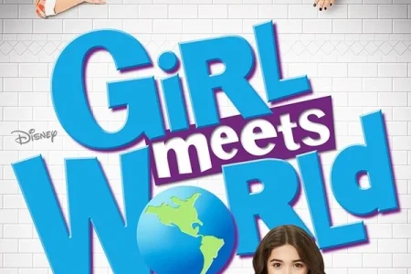 Girl Meets World poster - Is it safe for kids?