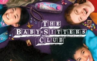 The Baby-Sitters Club poster - Is it safe for kids?