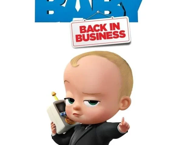 The Boss Baby: Back in Business poster - Is it safe for kids?