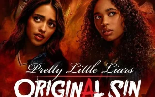 Pretty Little Liars: Original Sin poster - Is it safe for kids?